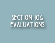 SECTION 106 EVALUATIONS